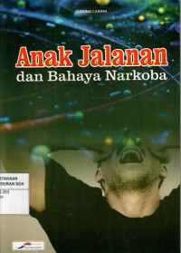 Image of Anak Jalanan dan Bahaya Narkoba