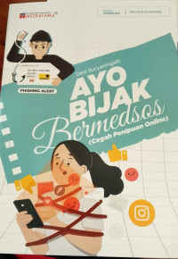 Image of AYO BIJAK BERMEDSOS ( cegah penipuan online )