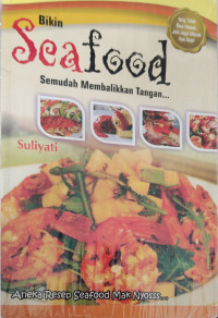 Image of BIKIN SEAFOOD SEMUDAH MEMBALIKKAN TANGAN