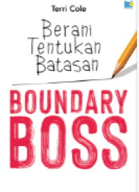 Image of BOUNDARY BOSS Berani Tentukan Batasan