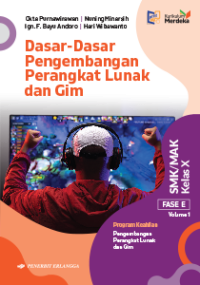 Dasar-Dasar Pengembangan Perangkat Lunak dan Gim Volume 1 10