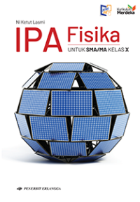 Image of IPA Fisika untuk SMA/MA Kelas X (Kur. Merdeka)