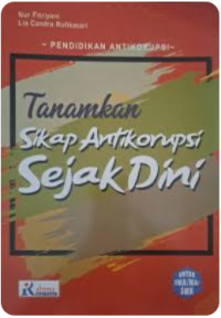 Image of Tanamkan Sikap Anti Korupsi Sejak Dini