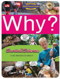 Image of Why? Survival Science: Ilmu Bertahan Hidup